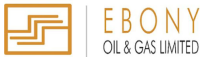 Ebony Oil & Gas Limited